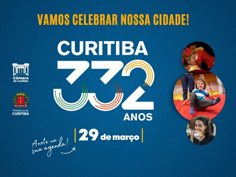332 anos: Câmara sediará festa oficial de aniversário de Curitiba