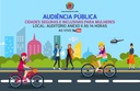 Audiência "Cidades Seguras e Inclusivas para Mulheres" acontece terça