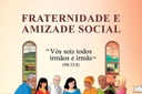 Campanha da Fraternidade será apresentada na Tribuna Livre desta quarta