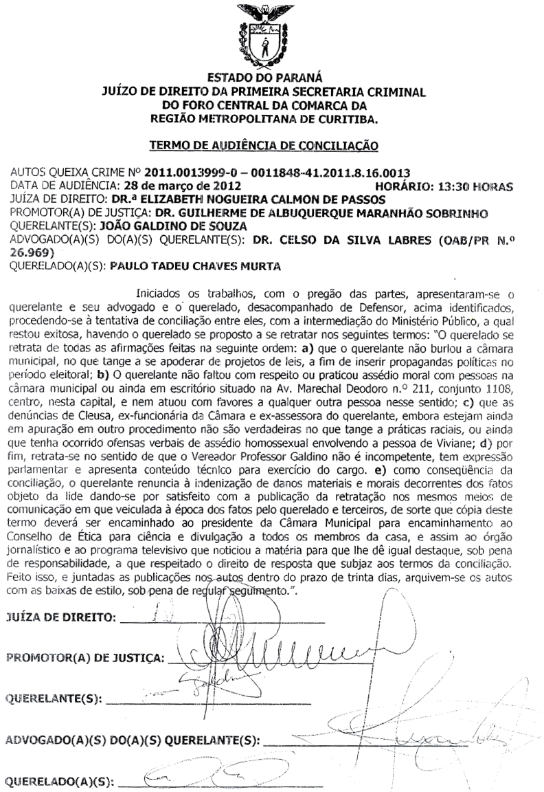 Ex-funcionário de Galdino retira acusações e retrata-se publicamente 