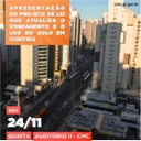 PAUTA DIA 24 DE NOVEMBRO (QUINTA-FEIRA), 14H: CÂMARA APRESENTA PROJETO DE LEI DE ATUALIZAÇÃO DO ZONEAMENTO E USO DO SOLO