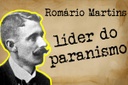 Vídeo: as contribuições de Romário Martins para Curitiba e o Paraná